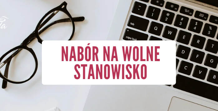 Nabór na wolne stanowisko